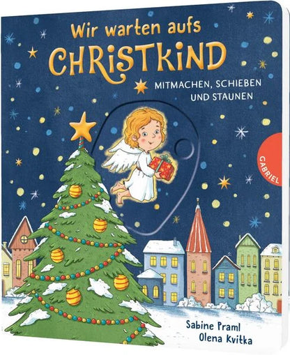 Buchcover Dein kleiner Begleiter: Wir warten aufs Christkind von Sabine Praml
